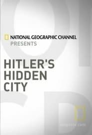 Hitler's Hidden City series tv