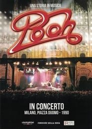 POOH - In Concerto, Milano Piazza Duomo series tv