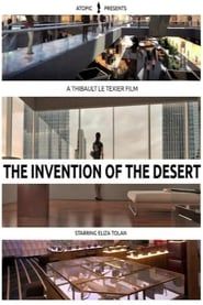 The Invention of the Desert series tv