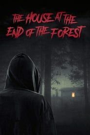 The House at the End of the Forest-hd
