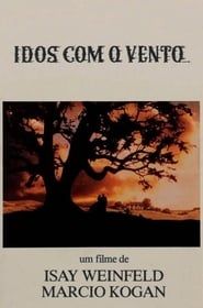 Idos Com o Vento... (1983)