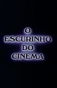 O Escurinho do Cinema (1989)