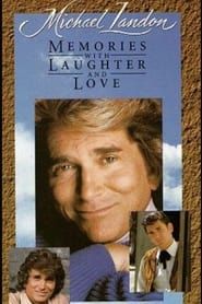 Michael Landon: Memories with Laughter and Love series tv