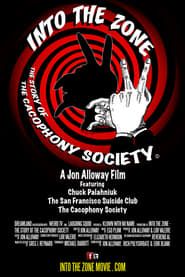 Into the Zone: The Story of the Cacophony Society (2012)