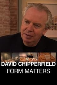 David Chipperfield: Form Matters series tv