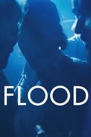 Flood 2020 streaming