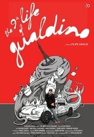 The Ninth Life of Gualdino series tv