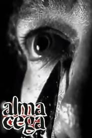 Alma Cega (1997)
