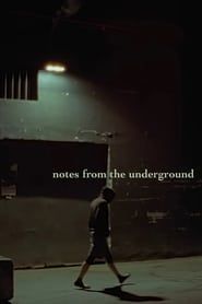NOTES FROM THE UNDERGROUND series tv