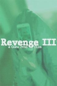 The Revenge III series tv