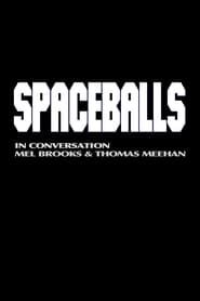 Image Spaceballs: In Conversation - Mel Brooks and Thomas Meehan