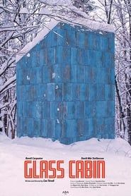 Glass Cabin 2019 streaming