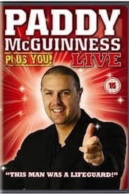 Affiche de Paddy McGuinness - Plus You! Live