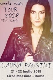 Laura Pausini - Fatti Sentire World Tour 2018 (2018)