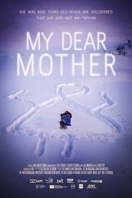My Dear Mother series tv