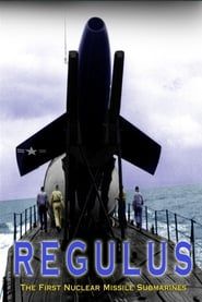 Regulus: The First Nuclear Missile Submarines series tv
