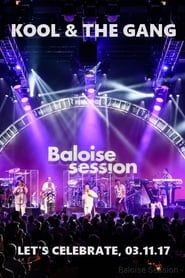 Kool & The Gang - Baloise Session 2017 series tv