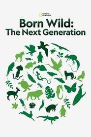 Image Born Wild: The Next Generation 2020