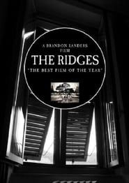 The Ridges 2011 streaming