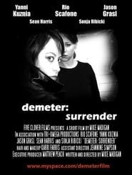 Demeter: Surrender series tv