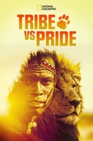 Tribe vs Pride-hd