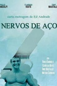 Nervos de Aço (2001)