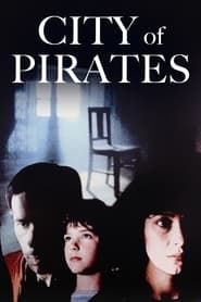 La Ville des pirates (1984)