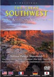 The Great Southwest: An American Adventure series tv