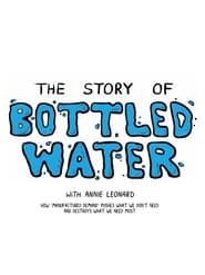 The Story of Bottled Water series tv