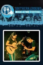 Rodrigo y Gabriela - Southern Ground Music and Food Festival series tv
