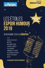 Les Etoiles Espoir Humour Du Parisien 2019 2019 streaming