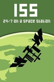 ISS: 24/7 on a space station series tv