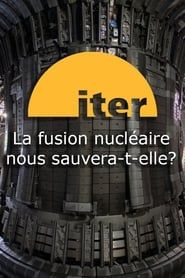 Image ITER : La fusion nucléaire nous sauvera-t-elle ?