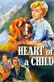 Heart of a Child series tv