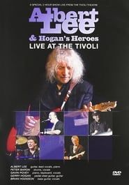 Albert Lee & Hogan's Heroes: Live at The Tivoli series tv