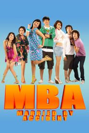 MBA: Married by Accident series tv