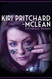 Kiri Pritchard-McLean: Hysterical Woman series tv
