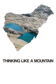 Thinking like a Mountain (2019)