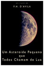 A Little Asteroid Called Moon series tv