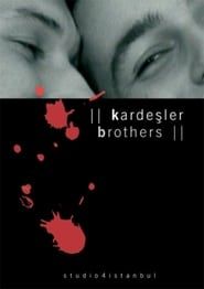 Kardeşler (2004)