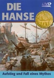 Image Die Hanse - Aufstieg und Fall eines Mythos