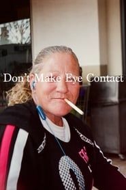 Don't Make Eye Contact series tv