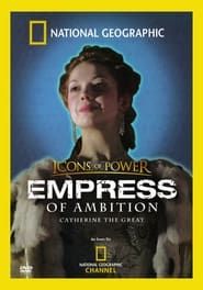 Image Empress of Ambition: Catherine the Great