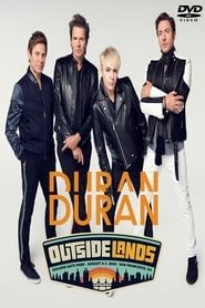 Duran Duran: Outside Lands Music Festival series tv
