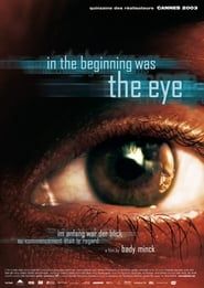 In the Beginning Was the Eye series tv