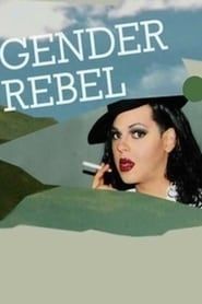 Gender Rebel series tv