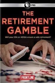 The Retirement Gamble series tv