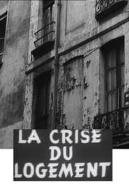 La Crise du logement (1955)