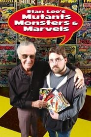 Stan Lee's Mutants, Monsters & Marvels series tv