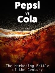 Pepsi vs Cola: The Marketing Battle of the Century series tv